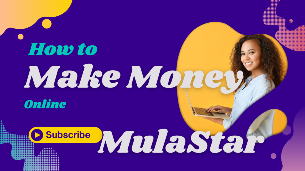 MulaStar – Make Money Online